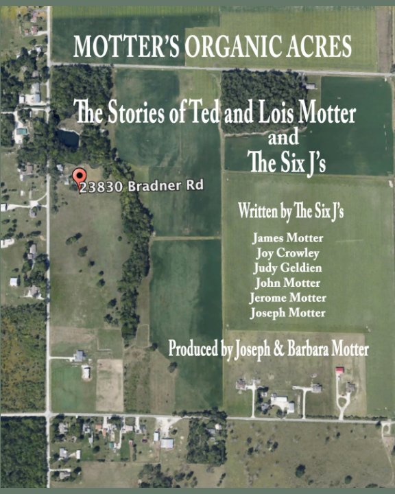 Ver Motter's Organic Acres por Joseph Motter, Barbara Motter