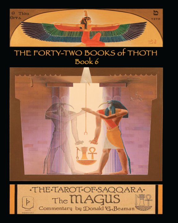 View The Forty Two Books Of Thoth by Donald Beaman