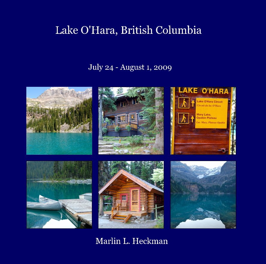 Ver Lake O'Hara, British Columbia por Marlin L. Heckman