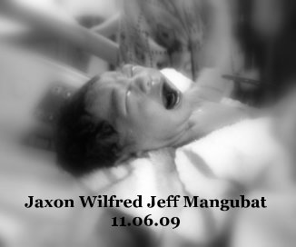 Jaxon Wilfred Jeff Mangubat 11.06.09 book cover
