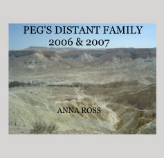 PEG'S DISTANT FAMILY 2006 & 2007 book cover