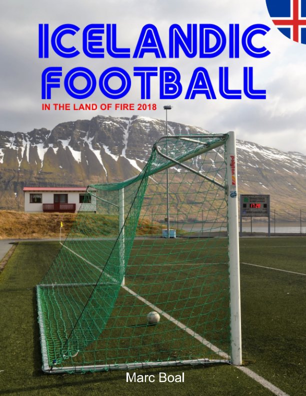 View Icelandic Football 2018 by Marc Boal