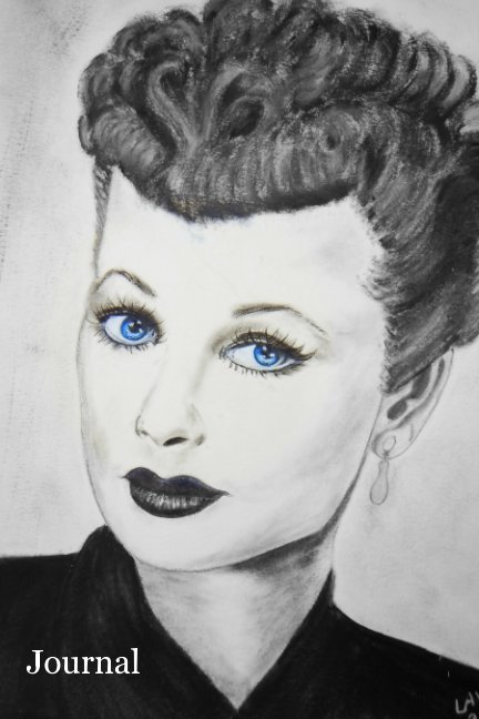 View Lucille Ball Journal by Lori-Ann Willey