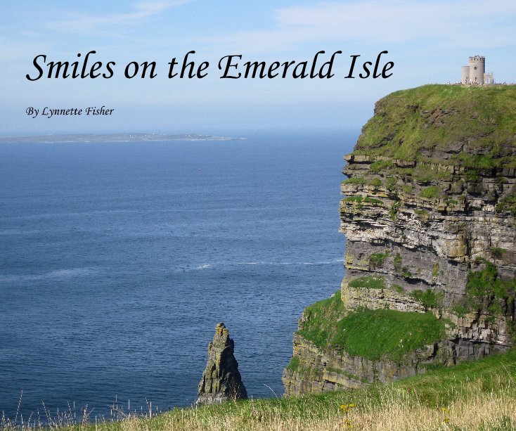 View Smiles on the Emerald Isle by Lynnette Fisher