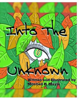 Into The Unknown book cover