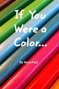 If You Were a Color... book cover