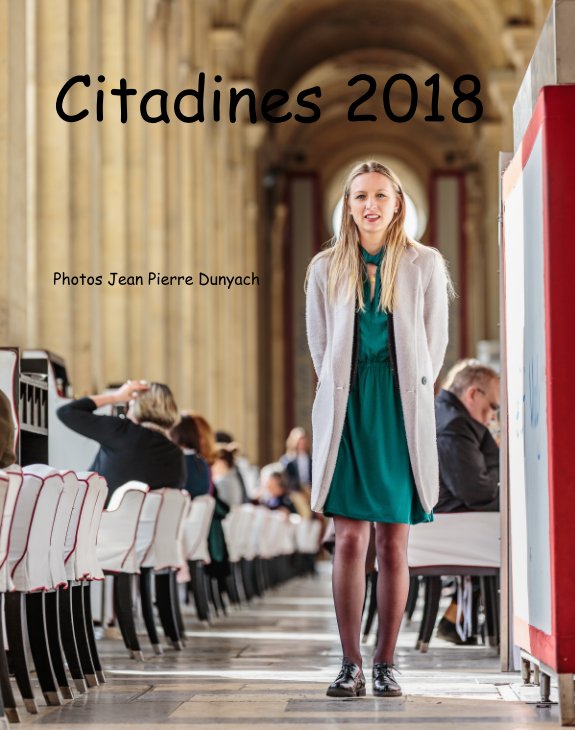 View Citadines 2018 by Jean Pierre Dunyach