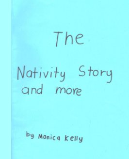 The Nativity Story and more.. book cover