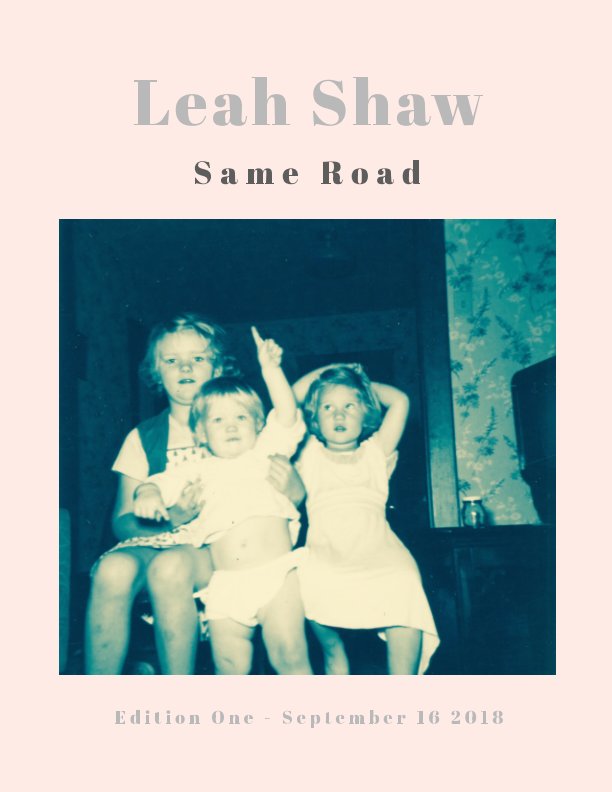 Same Road nach Leah Shaw, Teo Blake anzeigen