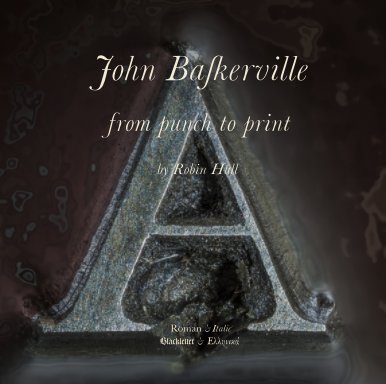 John Baskerville, from punch to print book cover