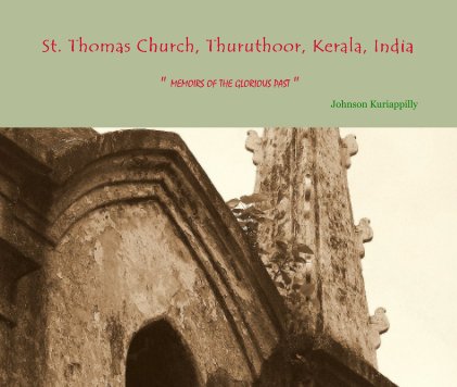 St. Thomas Church, Thuruthoor, Kerala, India book cover