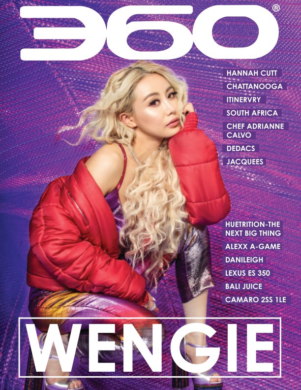 View Wengie by 360 MAGAZINE