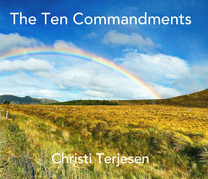 Visualizza The Ten Commandments di Christi Terjesen