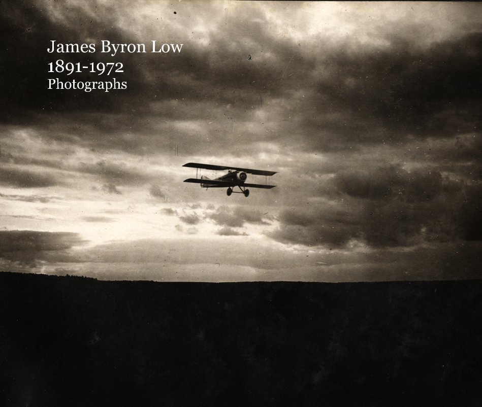 Ver James Byron Low 1891-1972 Photographs por James Byron Low