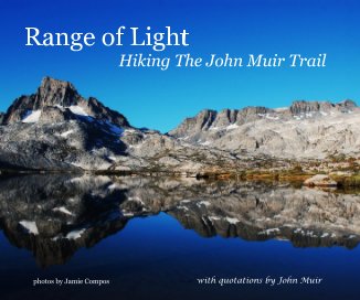 Range of Light: Hiking The John Muir Trail book cover