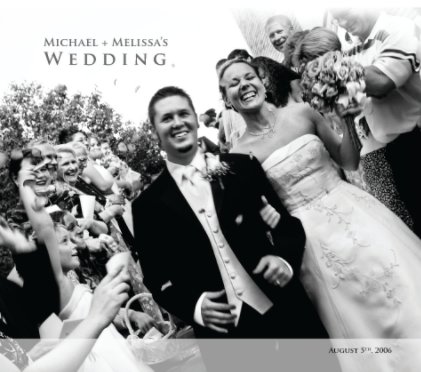 Michael + Melissa's Wedding book cover