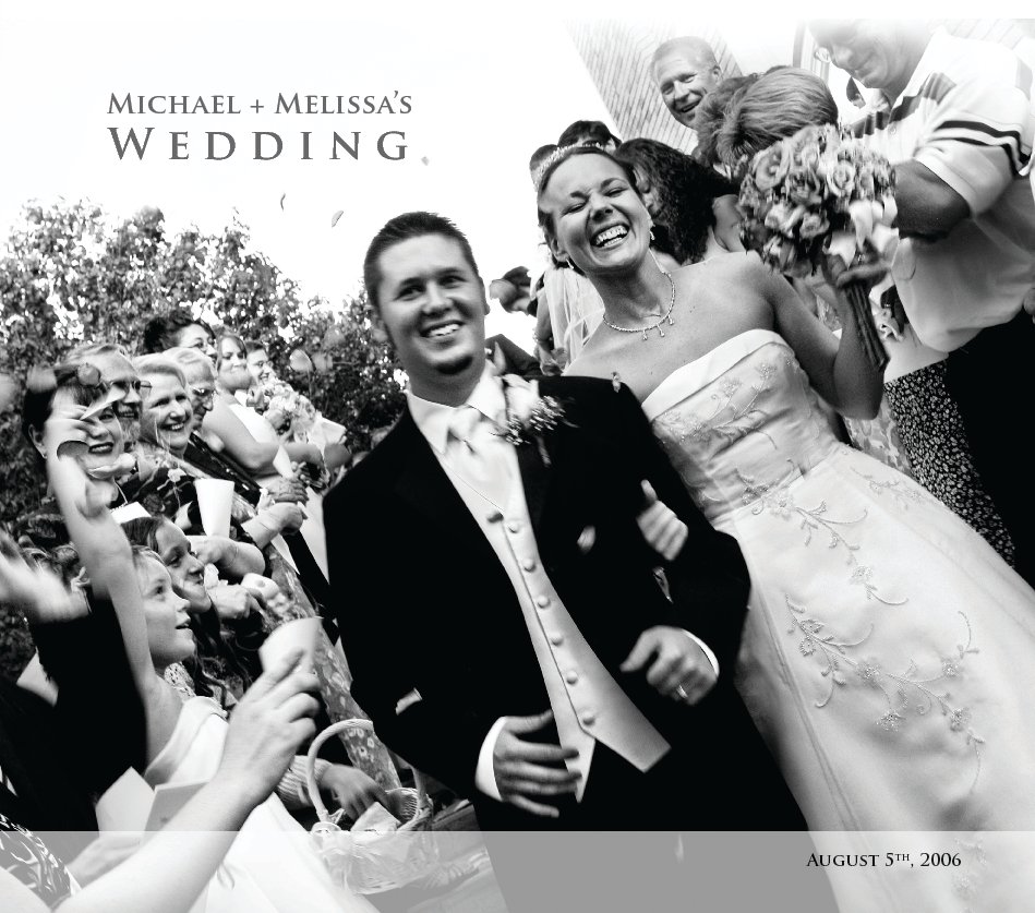 View Michael + Melissa's Wedding by Michael Pickett