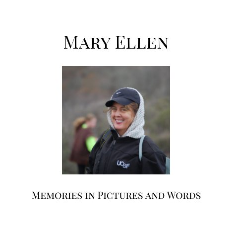Ver Mary Ellen: Memories in Pictures and Words por Anne Bakstad and Kim Manning