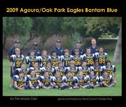 2009 Agoura/Oak Park Eagles Bantam Blue book cover