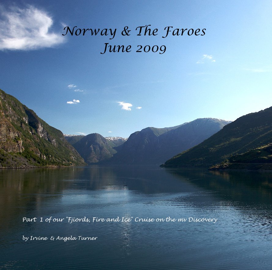 Bekijk Norway & The Faroes June 2009 op Irvine & Angela Turner