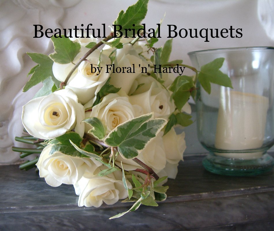 Bekijk Beautiful Bridal Bouquets op Lisa Houston