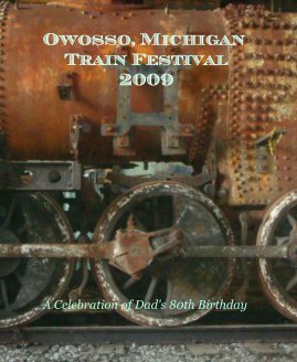 Owosso, Michigan Train Festival 2009 book cover