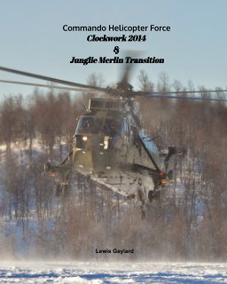 Joint Helicopter Command-Clockwork 2014 book cover