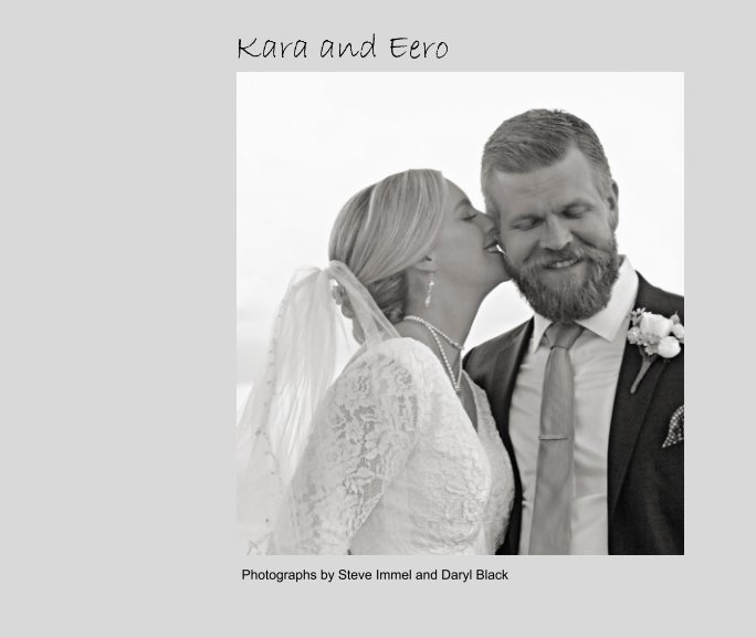 View Kara and Eero by Steve Immel