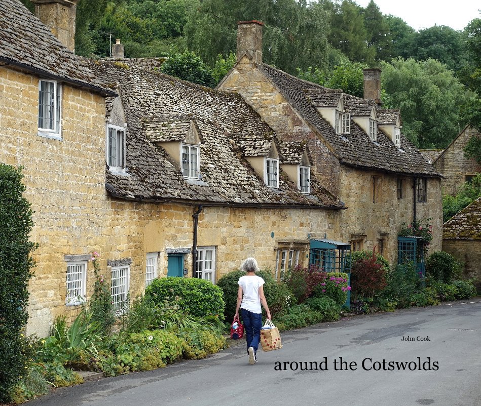 View around the Cotswolds by John Cook