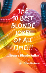 The 50 Best Blonde Jokes Of All Time book cover