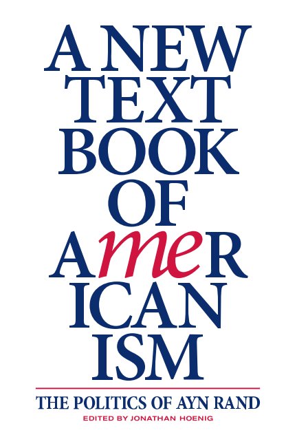 View A New Textbook of Americanism by Jonathan Hoenig