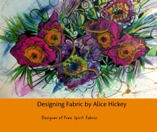 Designing Fabric by Alice Hickey book cover