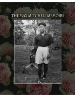The Max Mitchell Memoirs book cover