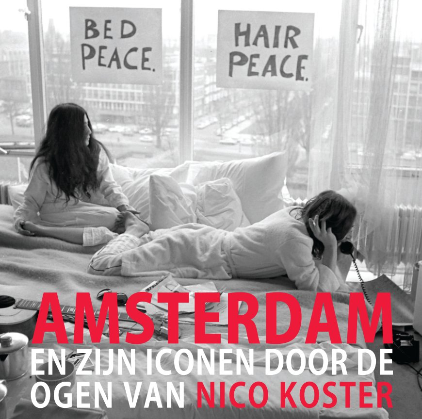 View AMSTERDAM en zijn iconen door de ogen van Nico Koster by Nico Koster