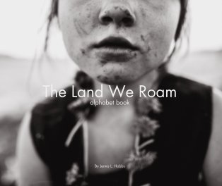 The Land We Roam book cover