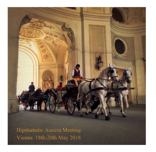 View Hipstamatic Austria Meeting by Vienna 2018