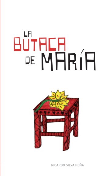 Visualizza La Butaca de María di Ricardo Silva