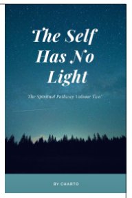 The Self has no light volume two book cover