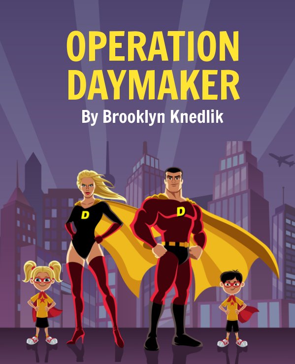 Visualizza Operation Daymaker di Brooklyn Knedlik