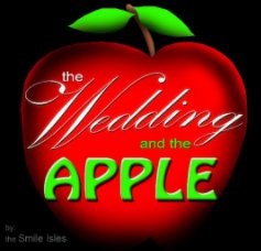 The Wedding and the Apple book cover