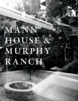 Mann House and Murphy Ranch book cover