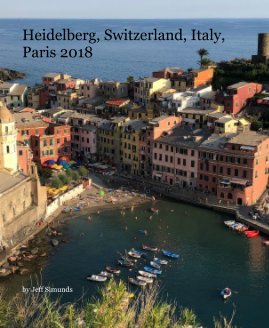 Heidelberg, Switzerland, Italy, Paris 2018 book cover