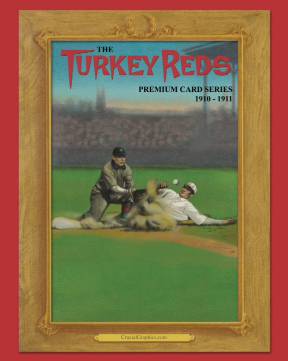 View The Turkey Reds - Softcover by Crucial Graphics LLC
