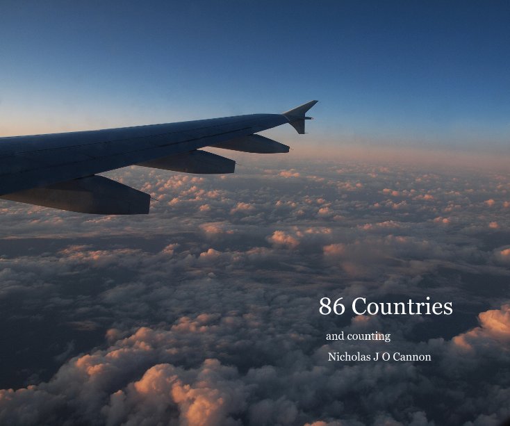 View 86 Countries by Nicholas J O Cannon
