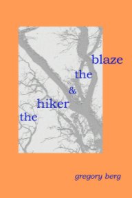 The Hiker and The Blaze book cover