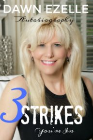 3 Strikes You're In book cover