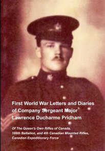 First World War Letters and Diaries of Company Sergeant Major Lawrence D. Pridham book cover