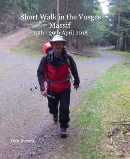 Short Walk in the Vosges Massif 15th - 29th April 2018 book cover