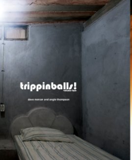 Trippinballs Volume 2 book cover