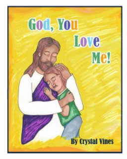 God You Love Me! book cover